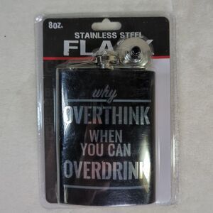 Stainless Steel Flask 8 oz. Why Overthink Overdrink Spencer's Barware Just Funky